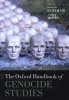 The Oxford Handbook of Genocide Studies (Paperback) - Donald Bloxham Photo