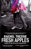 Fresh Apples (Paperback) - Rachel Trezise Photo