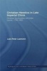 Christian Heretics in Late Imperial China - Christian Inculturation and State Control, 1720-1850 (Paperback) - Lars Peter Laamann Photo