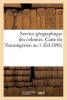 Service Geographique Des Colonies. Carte Du Transnigerien Au 1 (Ed.1896) (French, Paperback) - Sans Auteur Photo