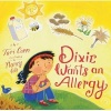 Dixie Wants an Allergy (Hardcover) - Tori Corn Photo