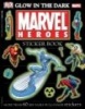 Glow in the Dark Marvel Heroes Sticker Book (Paperback) - Dk Publishing Photo