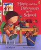 Harry and the Dinosaurs Go to School (Paperback) - Ian Whybrow Photo