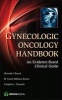 Gynecologic Oncology Handbook - An Evidence-Based Clinical Guide (Paperback) - Michelle Benoit Photo