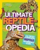 Ultimate Reptilopedia (Hardcover) - Christina Wilsdon Photo