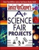 A+ Science Fair Projects (Paperback) - Janice Vancleave Photo