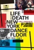 Life and Death on the New York Dance Floor, 1980-1983 (Paperback) - Tim Lawrence Photo