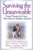 Surviving the Unsurvivable - Natural Therapies for Cancer, A Revolutionary Integrative Approach (Paperback) - Pavel Yutsis Photo