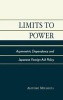 Limits to Power - Asymmetric Dependence and Japanese Foreign Aid Policy (Hardcover, New) - Akitoshi Miyashita Photo