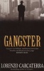 Gangster (Paperback, New edition) - Lorenzo Carcaterra Photo