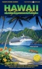 Hawaii by Cruise Ship - The Complete Guide to Cruising the Hawaiian Islands (Paperback, 3rd) - Anne Vipond Photo