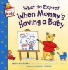 What to Expect When Mommy's Having a Baby (Paperback) - Heidi Murkoff Photo