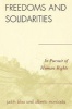 Freedoms and Solidarities - In Pursuit of Human Rights (Paperback) - Judith R Blau Photo