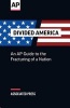 Divided America - The Fracturing of a Nation (Paperback) - The Associated Press Photo