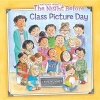 The Night Before Class Picture Day (Paperback) - Natasha Wing Photo