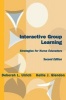 Interactive Group Learning - Strategies for Nurse Educators (Paperback, 2nd Revised edition) - Deborah L Ulrich Photo