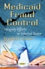 Medicaid Fraud Control - Integrity Efforts in Selected States (Paperback) - Krystal O Holtzer Photo