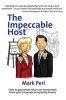 The Impeccable Host (Paperback) - Mark Perl Photo