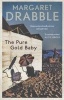 The Pure Gold Baby (Paperback, Main) - Margaret Drabble Photo