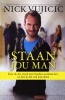 Staan Jou Man (Afrikaans, Paperback) - Nick Vujicic Photo