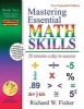 Mastering Essential Math Skills - 20 Minutes a Day to Success; Book Two, Middle Grades/High School (Paperback) - Richard W Fisher Photo