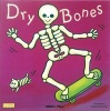 Dry Bones (Board book) - Kate Edmunds Photo