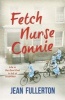 Fetch Nurse Connie (Paperback) - Jean Fullerton Photo