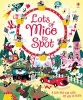 Lots of Mice to Spot (Paperback) - Louie Stowell Photo