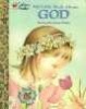 My Little Book about God (Hardcover) - Jane Werner Watson Photo