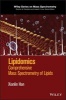 Lipidomics - Comprehensive Mass Spectrometry of Lipids (Hardcover) - Xianlin Han Photo