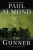 The Gunner (Paperback) - Paul Almond Photo