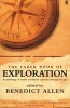 The Faber Book of Exploration (Paperback, New Ed) - Benedict Allen Photo