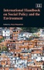 International Handbook on Social Policy and the Environment (Hardcover) - Tony Fitzpatrick Photo