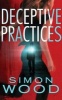 Deceptive Practices (Standard format, CD) - Simon Wood Photo