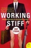 Working Stiff - The Misadventures of an Accidental Sexpert (Paperback) - Grant Stoddard Photo