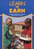 Learn to Earn - A Small, Meduim and Micro Enterprises Course (Paperback) - Robert Hichens Photo