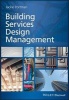 Building Services Design Management (Paperback) - Jackie Portman Photo