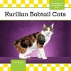 Kurilian Bobtail Cats (Hardcover) - Kate A Conley Photo