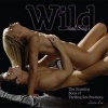 Wild and Sexy - The Stunning Book of Thrilling Sex Positions (Paperback) - Laura Leu Photo