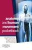 Anatomy and Human Movement Pocketbook (Paperback, New) - Nigel Palastanga Photo