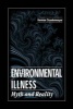 Environmental Illness - Myth and Reality (Hardcover) - Herman Staudenmayer Photo