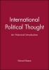 International Political Thought - A Historical Introduction (Paperback, New) - Edward Keene Photo