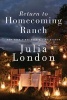 Return to Homecoming Ranch (Paperback) - Julia London Photo