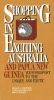 Shopping in Exciting Australia and Papua New Guinea (Hardcover) - Ron L Krannich Photo