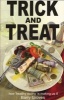 Trick and Treat - How Healthy Eating is Making Us Ill (Paperback) - Barry Groves Photo