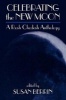 Celebrating the New Moon - A Rosh Chodesh Anthology (Paperback) - Susan Berrin Photo