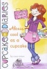 Alexis Cool as a Cupcake (Paperback) - Coco Simon Photo