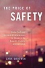 The Price of Safety - Hidden Costs and Unintended Consequences for Women in the Domestic Violence Service System (Paperback) - Sara Shoener Photo