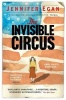 The Invisible Circus (Paperback) - Jennifer Egan Photo