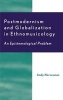 Postmodernism and Globalization in Ethnomusicology - An Epistemological Problem (Hardcover) - Andy H Nercessian Photo